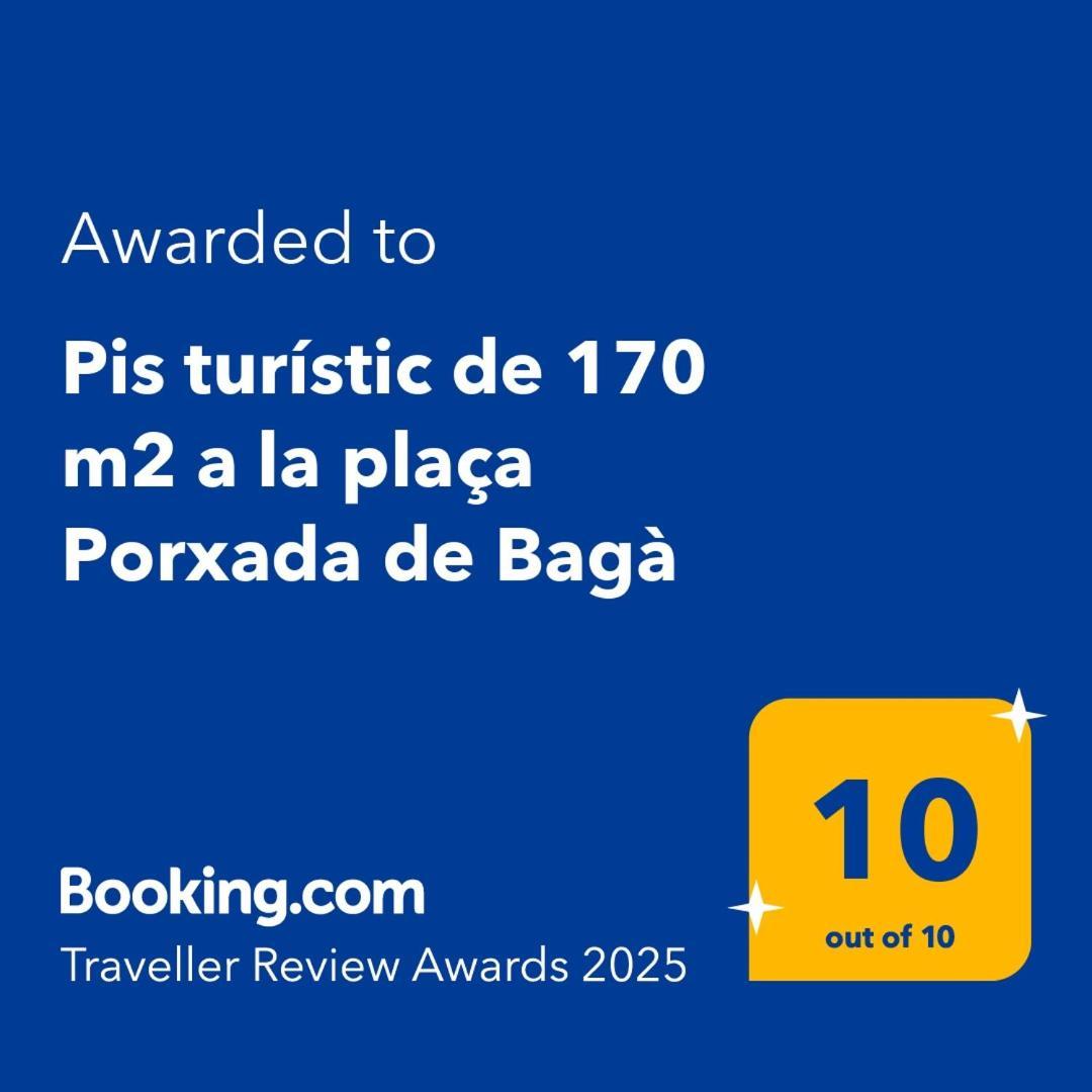 Pis Turistic De 170 M2 A La Placa Porxada De Baga Bagá Exterior foto